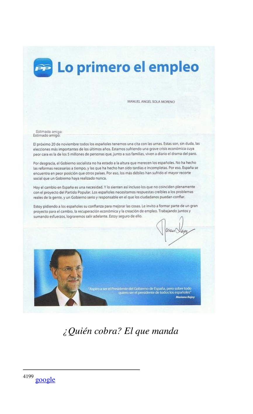 
 

 

¿Quién cobra? El que manda 

4199 google 

 


